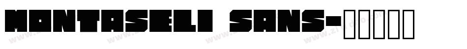 Montaseli Sans字体转换